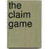 The Claim Game