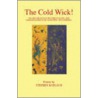The Cold Wick! door Stephen Koelsch