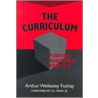 The Curriculum door Arthur W. Foshay