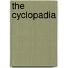 The Cyclopadia door Anonymous Anonymous