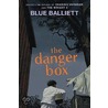 The Danger Box door Blue Balliett