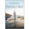 The Day I Died door Tammy Cohen