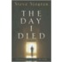 The Day I Died