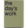 The Day's Work door Rudyard Kilpling