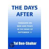 The Days After by Tal Ben-Shahar