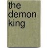 The Demon King door Chris Bunch