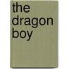 The Dragon Boy door Donald Samson