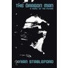 The Dragon Man by Brian Stableford