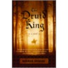 The Druid King by Norman Spinrad