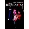 The Duplicator door Roger Blackburn