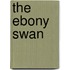 The Ebony Swan