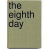 The Eighth Day door John Case