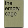 The Empty Cage door Carla Benedetti