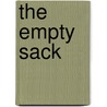 The Empty Sack by Basil King