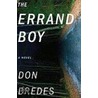 The Errand Boy by Don Bredes