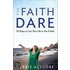 The Faith Dare
