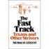 The Fast Track