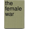 The Female War door Steve Perry