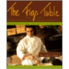 The Figs Table by Todd English