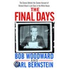 The Final Days door Carl Bernstein