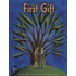 The First Gift