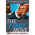 The First Move