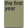 The First Year by Jill Sklar