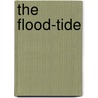 The Flood-Tide door Cynthia Harrod-Eagles
