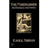 The Forerunner by Khalil Gibran
