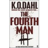 The Fourth Man by Kjell Ola Dahl
