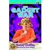 The Gadget War door Betsy Duffey