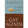 The Gay Agenda by Ronnie W. Floyd