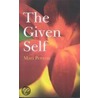 The Given Self door Marie Perron