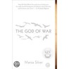 The God of War door Marisa Silver