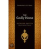 The Godly Home by Richard Baxter