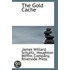 The Gold Cache