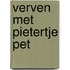 Verven met Pietertje Pet
