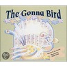 The Gonna Bird door Joy Cowley