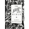 The Goth Bible door Nancy Kilpatrick