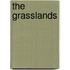 The Grasslands