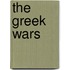 The Greek Wars
