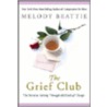 The Grief Club door Melody Beattie