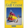 The Gulf Coast by Landmark Publishing