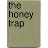 The Honey Trap door Lana Citron