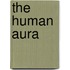 The Human Aura