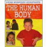 The Human Body by Miranda W. Smith
