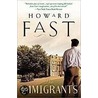 The Immigrants door Howard Fast