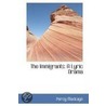 The Immigrants by Percy MacKaye