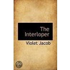 The Interloper by Violet Jacob