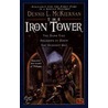 The Iron Tower by Dennis L. McKiernan